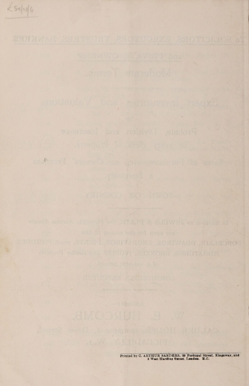 Printed by G. gather SANDERS, 29 Portugal Street, Kingsway, and Weat Harding Street, Leunden. H.C.