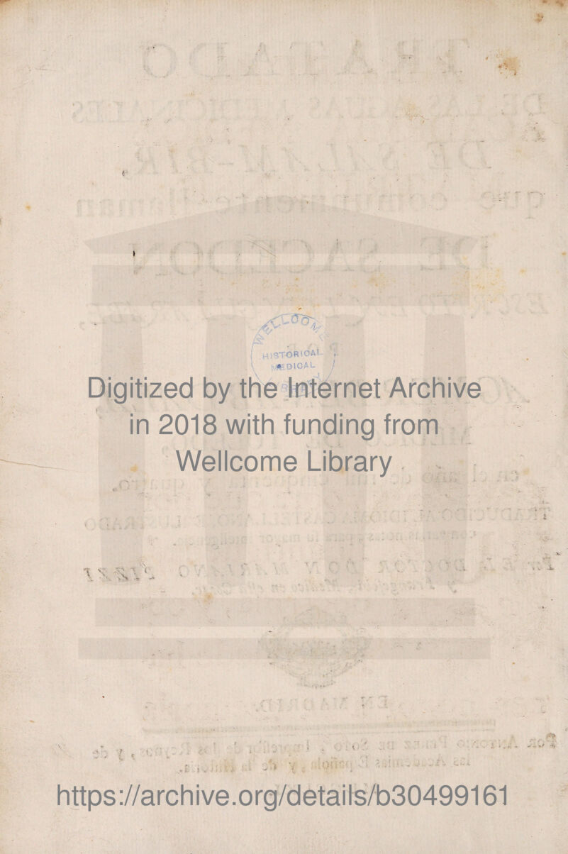 i •/ í M ■ > ¡ .HISTORICA!- ¡lp digal / in 2018 with funding from Wellcome Library ,, l VÁ A : r ,. e1 i i •. w . >A ■ ’ í i - ' - 1{ - * ' ■ ,í j V . J . . ... • { ) • - •' - '• - •* ■ - >* A