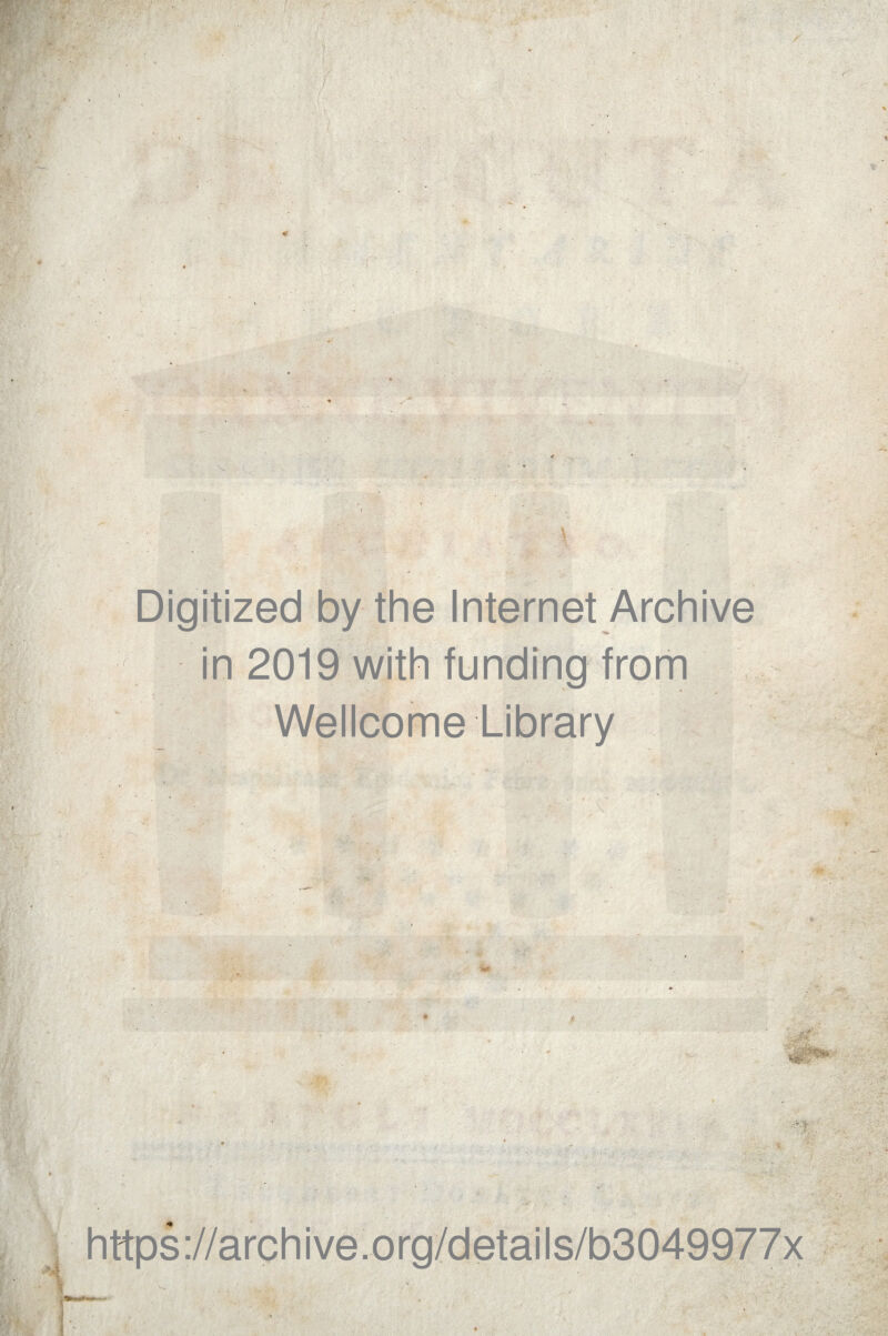 Digitized by the Internet Archive in 2019 with funding from Wellcome Library