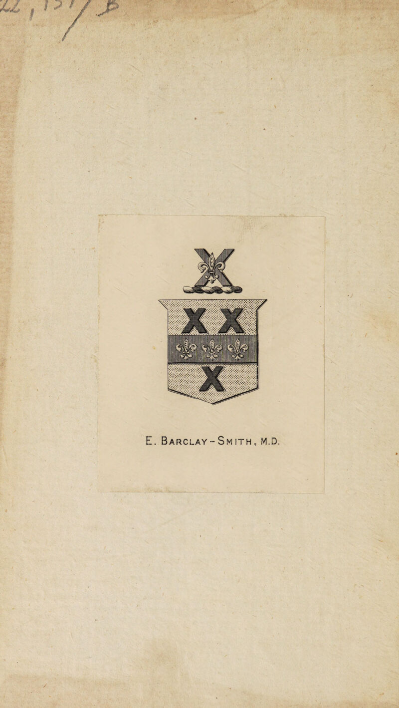 E. Barclay -Smith, m.D.