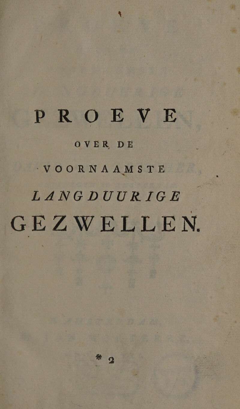 BRO RB VEE OVER DE VOORNAAMSTE LANGDUURIGE GEZWELLEN. * q