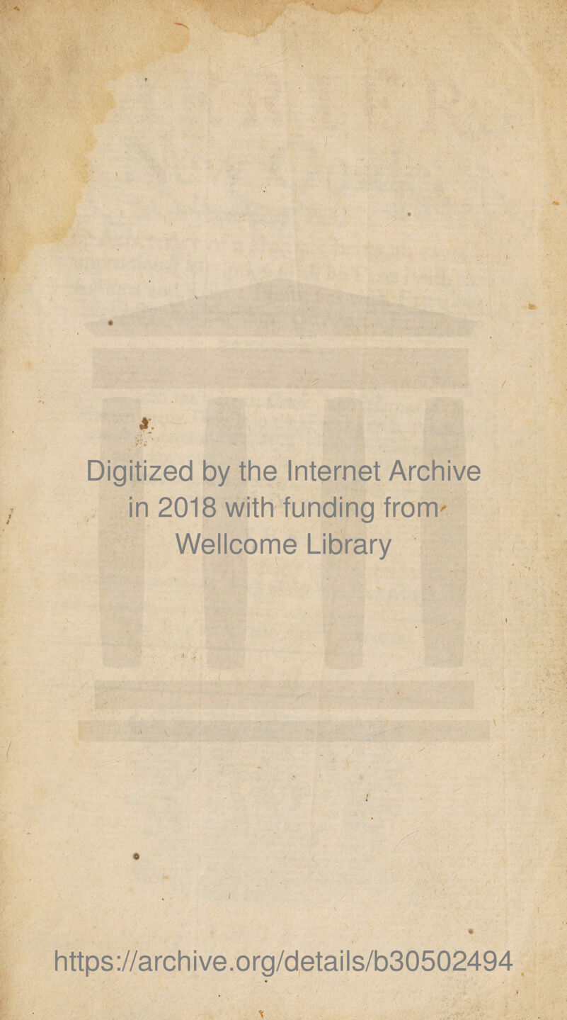 * r*£ ' \ Digitized by the Internet Archive in 2018 with funding from' Wellcome Library / https://archive.org/details/b30502494
