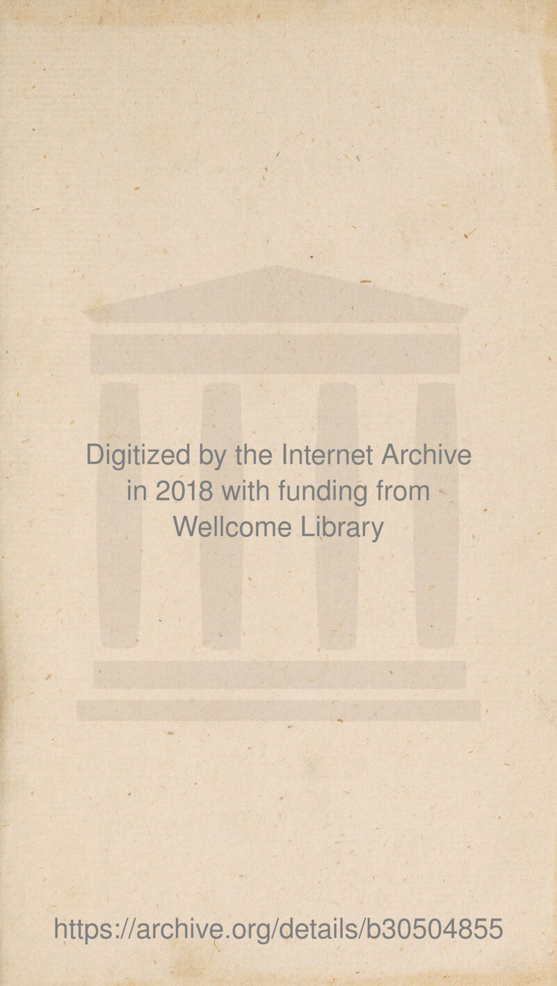 / I \ . ' \ * Digitized by the Internet Archive in 2018 with funding from Wellcome Library / • i ‘ T \ ‘4 /T \ i 'i. - / f) i « i