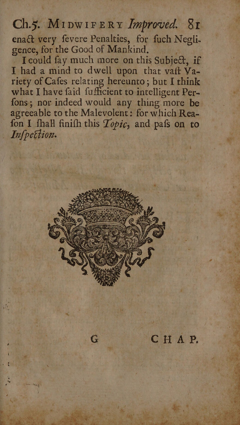 enact very fevere Penalties, for fuch Negli. gence, for the Good of Mankind, Tcould fay much more on this Subject, if { had a mind to dwell upon that vaft Va- riety of Cafes relating hereunto; but I think what I have faid fufficient to intelligent Per- fons; nor indeed would any thing more be agreeable to the Malevolent: for which Rea- ‘Scat OH ih TD gots y : GN tig ee ie ORAS ‘ ve