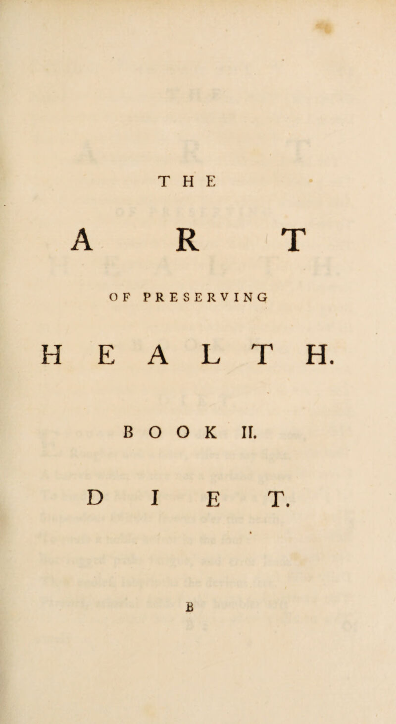 OF PRESERVING HEALTH. BOOK II. diet.