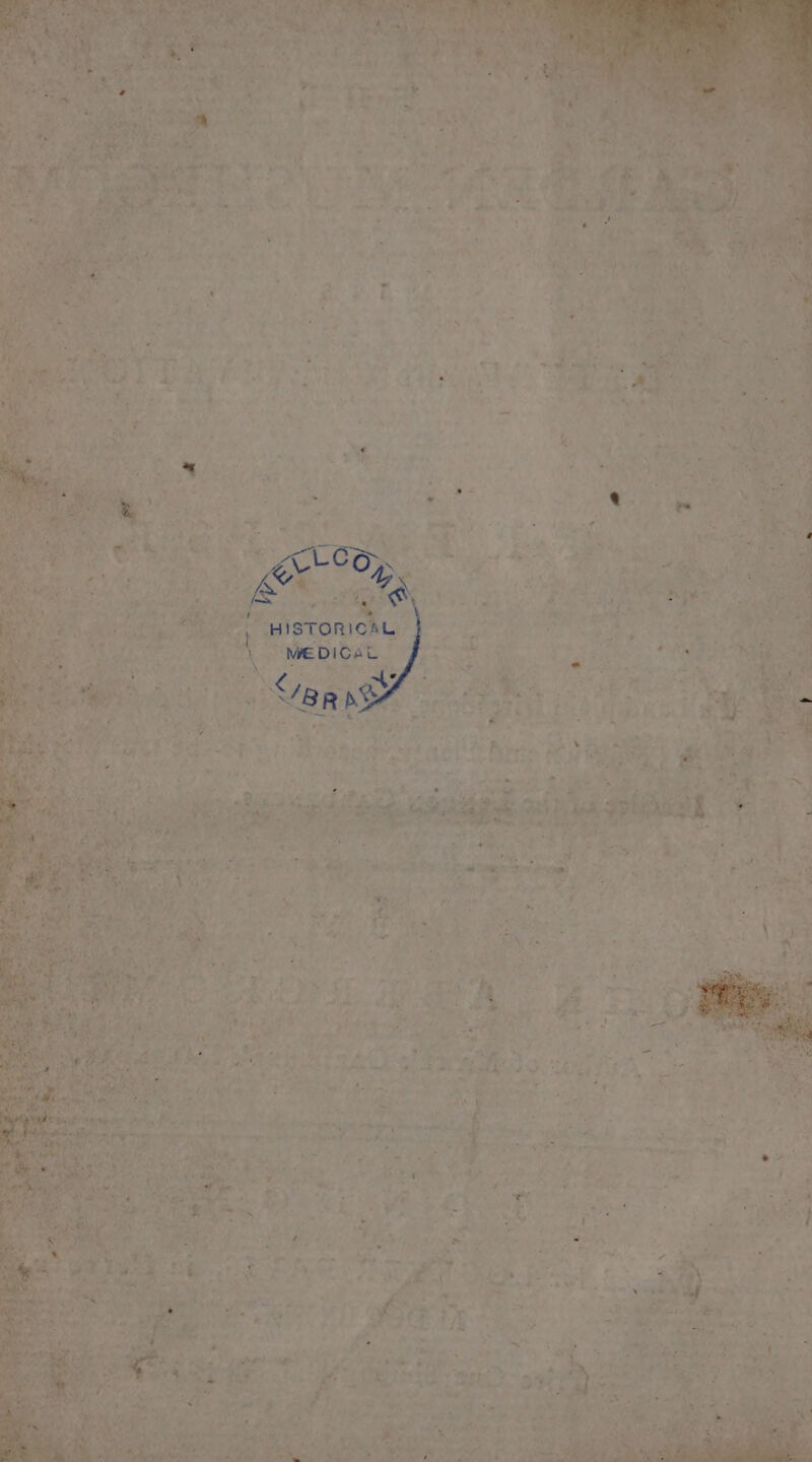 We F im Rove i Fe , HISTORICAL MEDICAL f Yar as ~%