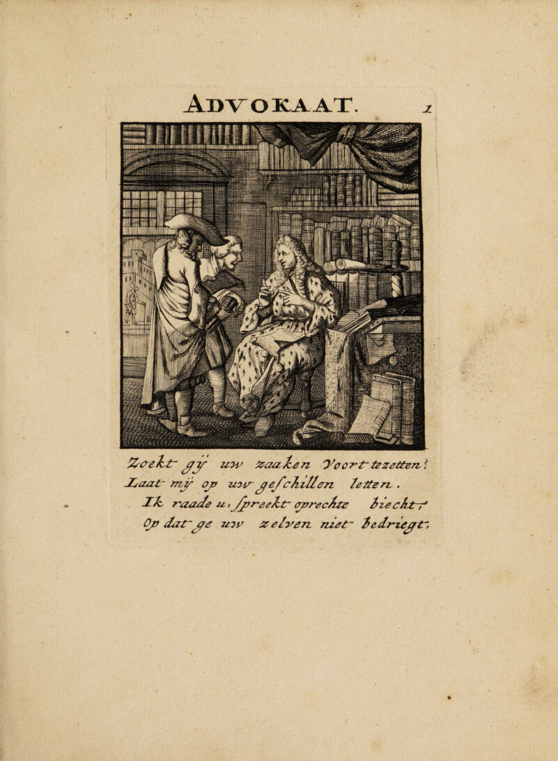 JL Adyokaat. Hrcektr yy uw Zaaien yacrt- te zetten * Jjaatr 7ny oy uw yefcAillen letten,. Ik naude u, Jyneektr cyrecAte Azeckty1 Oy fat~ye uw & elven /ziet~ Aedrzeytr,