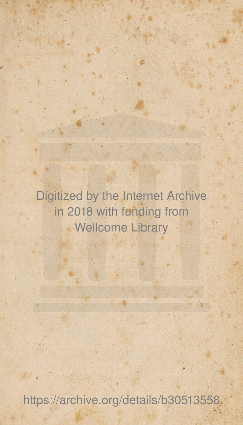 Digitized by thè Internet Archive in 2018 with' fianding from Wellcome Library i sto