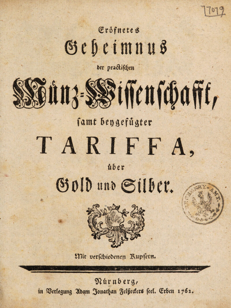 €töfnete & famt fre^efü^ter Nürnberg, in Söetfegung 3(bqm ^onatfcan gdpccfets fecf, Ctr6cn 1761.