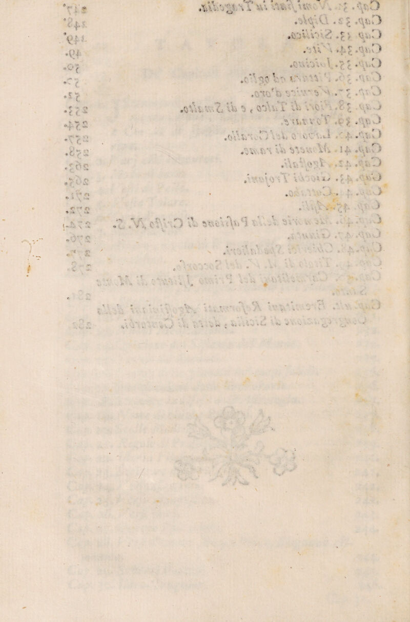 ) »• T;- * \ì ì j. •VJ4-- ■• V / *: i r w, *5 <: » . ■> *( t * h. W, f<i *7 (■ -' “ '■ » C ’ * «■ fi O ,v & t- •- ’ •*-», • * y* a* * . r- •» fi '* -»• >/* , *> -- «-• \ <: •. •v.v.v;; \ . ■ .... v: .• > .‘Ac’C » l •inlVo .< 4 ; -o !) .•■ \;' . .; ' / ■ f * ’ ^ > ,, \ , ' | •»' » r *• ♦ & •> i . v» 1 .V \ ,<■ *' . ,*7 V - ♦ *• >\ fi ’ì 5 IV’li ù ' ’* * * * ’ ^ r* * V •'. ■ s» > . J ‘ ' . .. .. ^ r' . '’ t v* \ ' 4. v. ^ v. V ,i*Z. * * %. • *■ v/i Vv. y;\ . Uv il *•-/r 5 . ; • ì • : . ■- *-> ; ’■•'.} : % V * i ✓ * ' - • ì . > • • * «T:f ■ . * , •/•. , f: ■ - ^ * . ■/ 7 , ;/ ' ' , V, v 4 • 4 i - 7; *• .\ 1. • .U) 1 . • • • • fi * • '{ '• :. : .3 /. / , , i ■ «r y r <\ V ' x » . ' , » '■ * V i. J ■à'I. 1 <f »! %