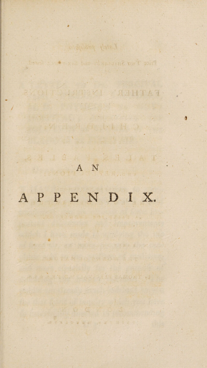 # 4 / ' N / ’ % AN t • APPENDIX f