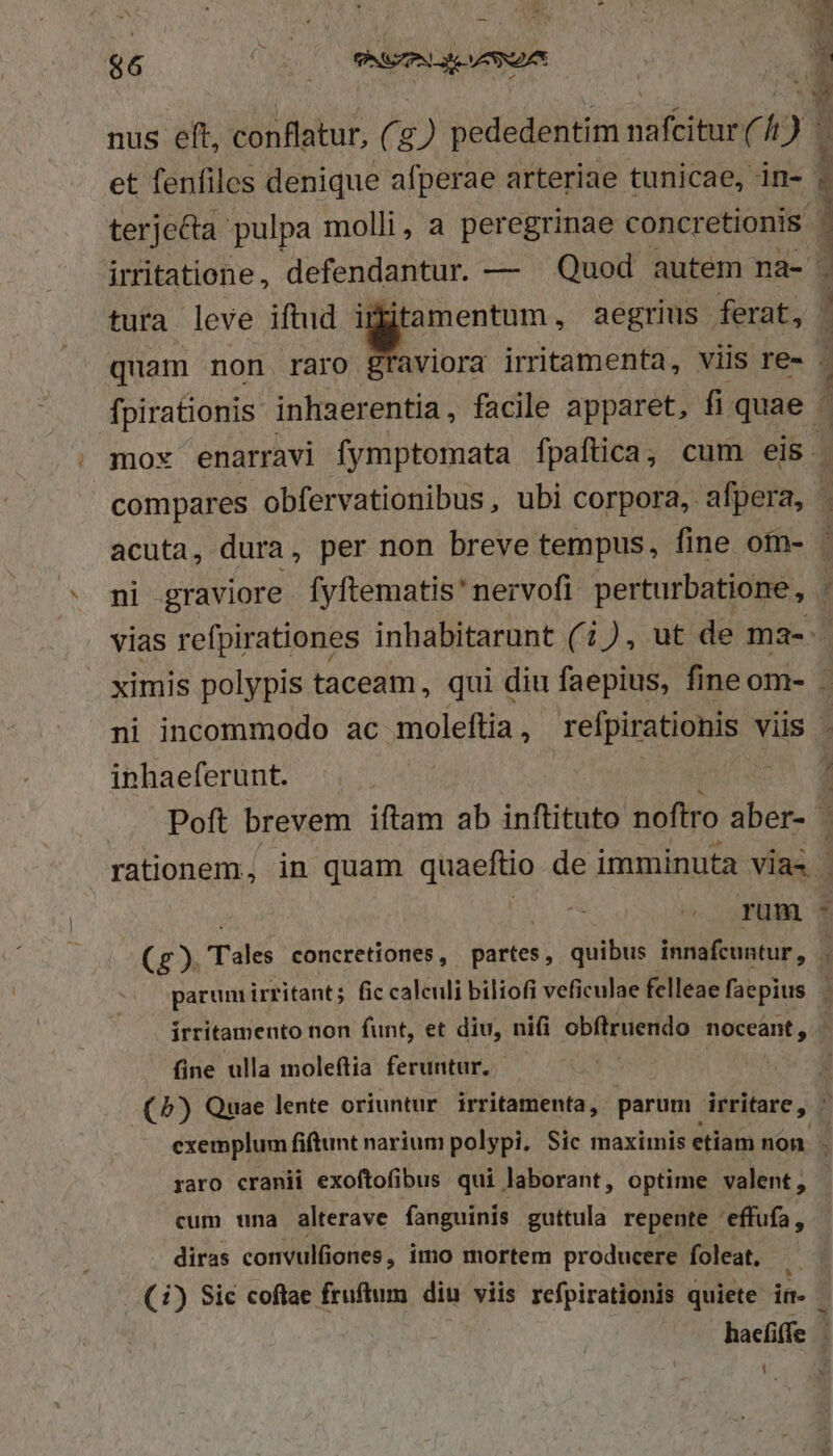 nus eft, conflatur, (g) pededentim ziibtind f h 7 tura leve iftud i Htamentum, aegrius ferat, quam non raro zat. €— PR E yek- er. mt ^ mL. XTL.IWwTE. ni graviore fyftematis' nervofi perturbatione, inhaeferunt. rum fine ulla moleftia feruntur. cum una alterave fanguinis guttula repente 'effufa, diras convulfiones, imo mortem producere foleat. — t