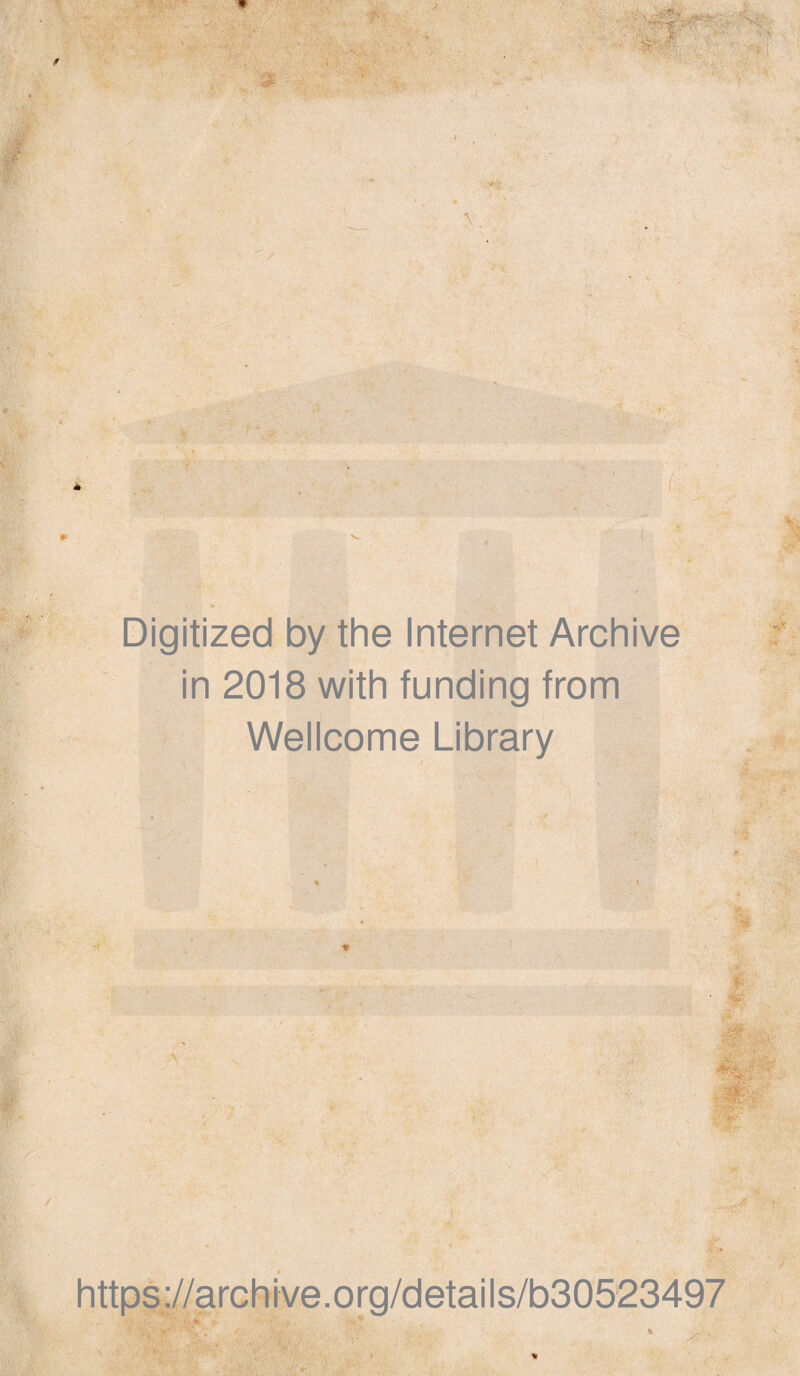 Digitized by the Internet Archive in 2018 with funding from Wellcome Library '