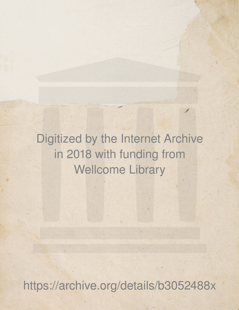 4 r ' ■ : i in 2018 with funding from Wellcome Library