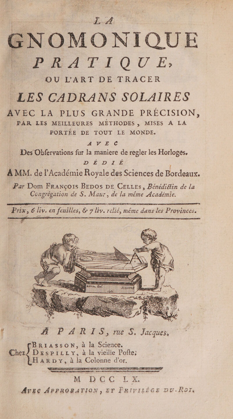 AL ir a Dre, 2e ‘ | A A ARA S, rue S, eu é BR RIASSON, ä la Science. Chez/ DaspicrLry, à la vieille Pofte; HARDY, à a | Colonne De of. AVEC APPROBATION, ET Perrisécs pu.Ror