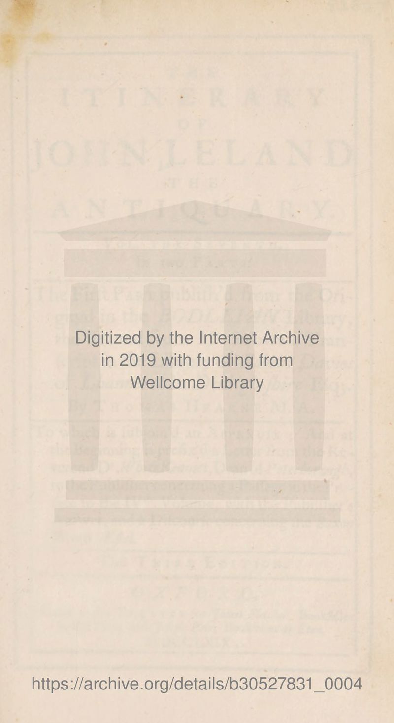 Digitized by the Internet Archive in 2019 with funding from Wellcome Library https://archive.org/details/b30527831_0004