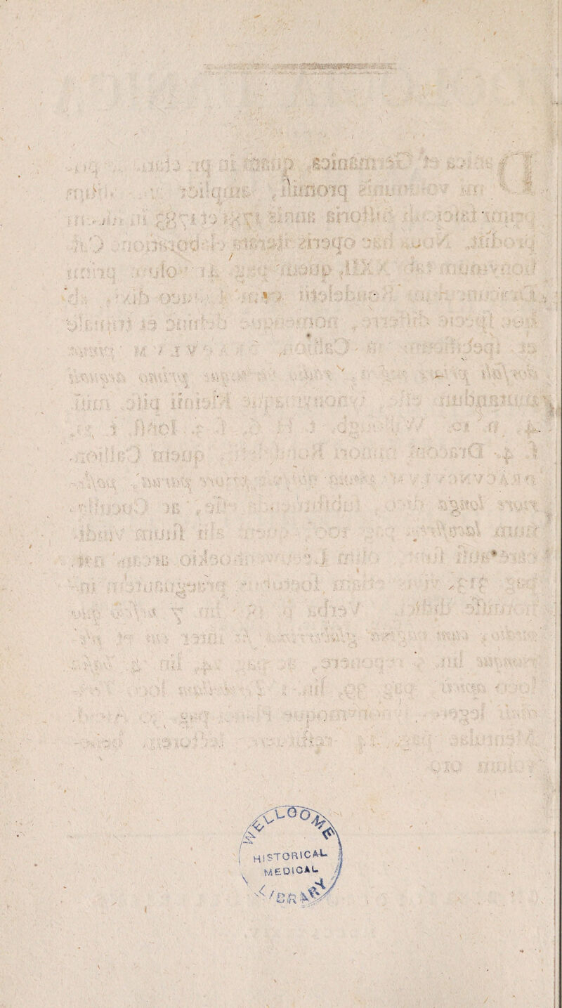 H ■ • . i i . , { ; :■ ■ 'V ' ■ '■ ■*••■ * -k • £ t V ; ;■ .!• ' V«*.i» « £•- .< ■••»' \ lf\ ^iUiBOIC} . r; -;■»rAW-^mu^ / u£*ha ■  r'-. t „ • . 4* A • , , , ‘ .iih h l:/' ■ si, ;.■;}: omt' ;:.: r,- •■> ' ■/ t y •' • ■■■' >M *■•• ■■'■ *- ■ 'yc vVi -nVi' / - ff , y 1 hnvl ..;■■■ :■ v . m\i ■/,;nVVr.r-:\ 'V., ..: ' V' < *'■ • ’ 1 ■ V t. . A 'v / i ■..- . fDUJl :C:;- , t*1;:, ' VSU Qy>’^ -1 ? ■>. i f: >Ji , i- ■•’ A. > ? * ’*. ■: „,i -V V, i' r:; r.:: : « i, • 1 >X 5 . -'! .. < ’ ■ u -« r •« •', /• . ' i 3 '■ V.;:r * ••• « : )r ? , - i ■ •> “(tot N» C ,,-A ^ : i i■ ;vt :\v t HISTORICA-U y M6DI0AU v< \ n :i ; > ■ • X-V ..v • « ^\7 . / . Att. > r '! ^ > -- vf t 7 ■) .x - T i. ito v Svx \ * f • * >* X  ‘‘ ais* ’ y-i - Ay. ' •' ‘ / ''• .i f; -V-