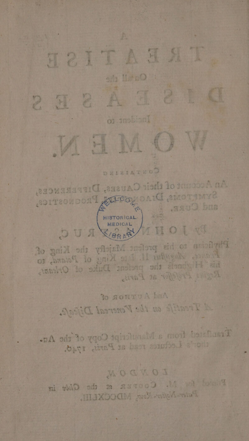 aaeuad riatl to 30 er aa penne SPBLDES : a nde Sas” : : a i pamuenee ~ earteonooal HISTORICAL. MEDICAL / B74 | 245: rt coi (huh soa ; aa be es wai 10 nisl oak. . | ssushO lo ; a ae ay Bafa &lt;— x a i. : om LMP IS % BORD A bis | Dee a de ee | ’ AYE faerie st wo S\i ante by o ane sid Ao an jaja inal + ioe ® ie Cag Souk 3a nih souifink 22 tay oR $ it hen A. fe , Hr ? ( , os igh ee a! fae sie gt iS aay Cemee k RF oe hip op Mat oe i a, a Ra ay y ert fas i a ae hae ay : y AV ee ‘ “ . 7 7, | vee 200 ob np 857909 M, WOR