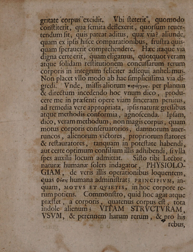 tendum igna certeerit, quam eligamus, quotquot yeram eredi. Vnde, miffisaliorum «eeiéeyos. per planum &amp; directum incedendo hoc vnum dico , | produ-