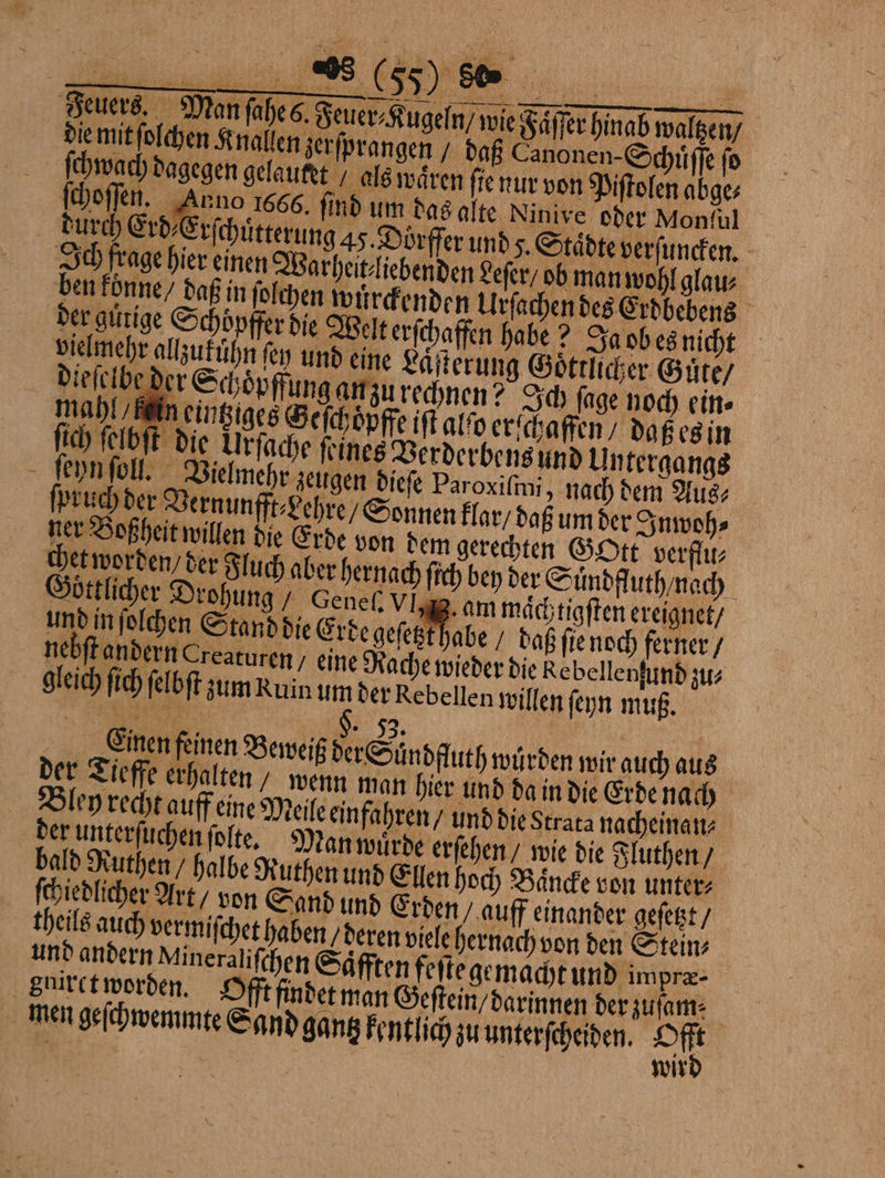 Ich ſage noch ein⸗ bald Rut hen / halbe Ruth h wurden wir auch aus Saͤfften feſte 5 antz kentlichz ernach von den Stein⸗ gemacht und impræ⸗ n / darinnen der zuſam u unterſcheiden. Offt wird