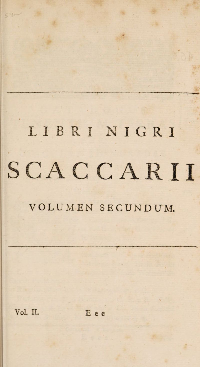 I •r LIBRI NIGRI VOLUMEN SECUNDUM.