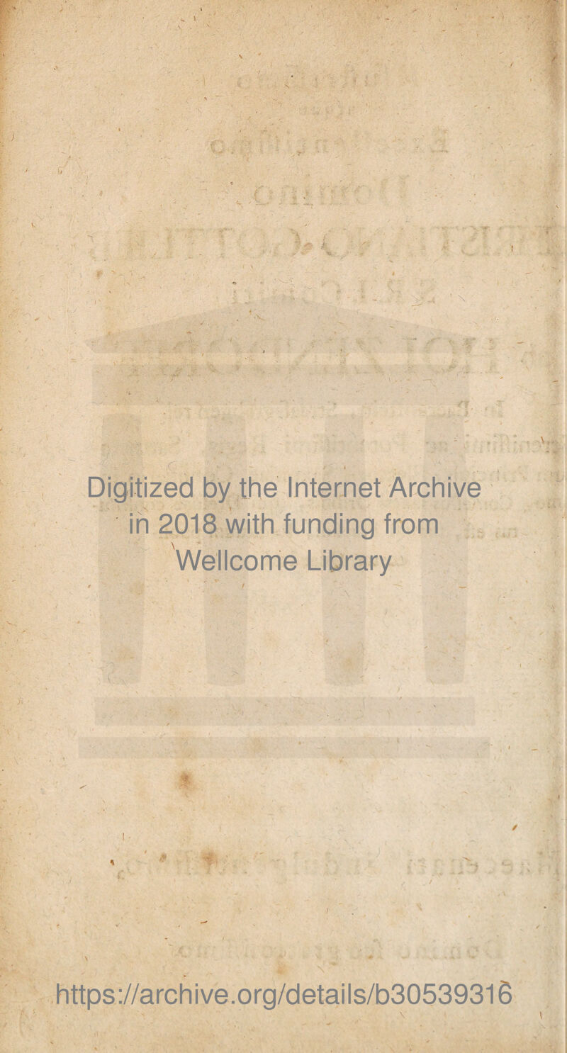 Digitized bythe Internet Archive in 2018 with funding from Wellcome Library https://archive.org/details/b305393l8