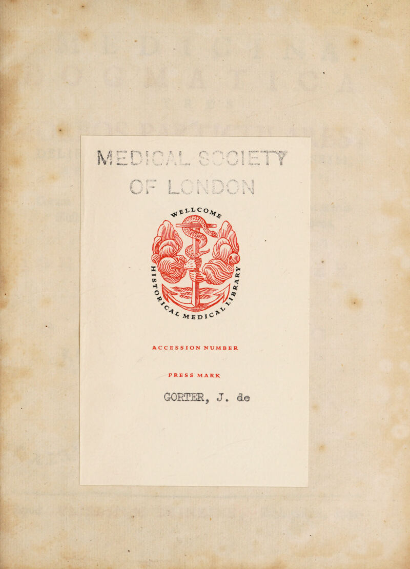 ACCESSION NUMBER PRESS MARK GORTER, J. de