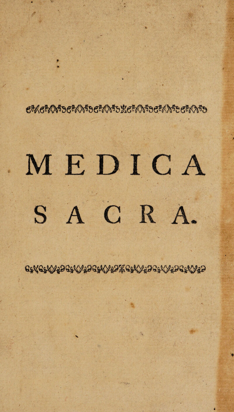 * ♦ MEDICA SACRA V