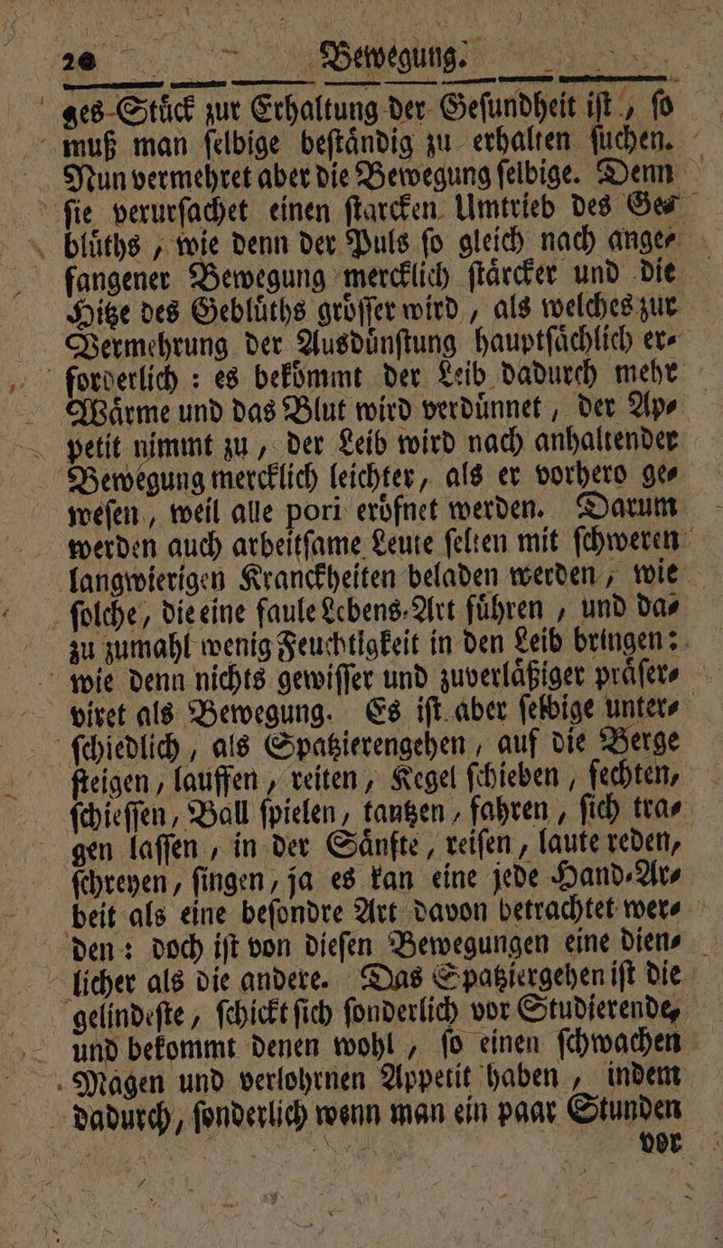 fangener Bewegung mercklich ſtaͤrcker und die ſchreyen, fingen, ja es kan eine jede Hand Ars ) 10 N —