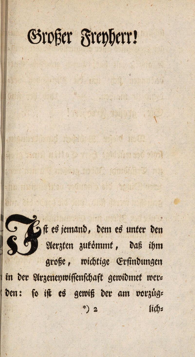ft j'cmattt», t>em es unter t>en i Sfevtfett gtifömmf, t>a& tf)tti große, iwe&fige drfmtmngen m t>ee S(racnct)njiffcnf(^flf( gerotömef tver« j‘ r> ' ' V V , Öen: fo ift ti gewiß i>et am twjttgs * ) 3 \4