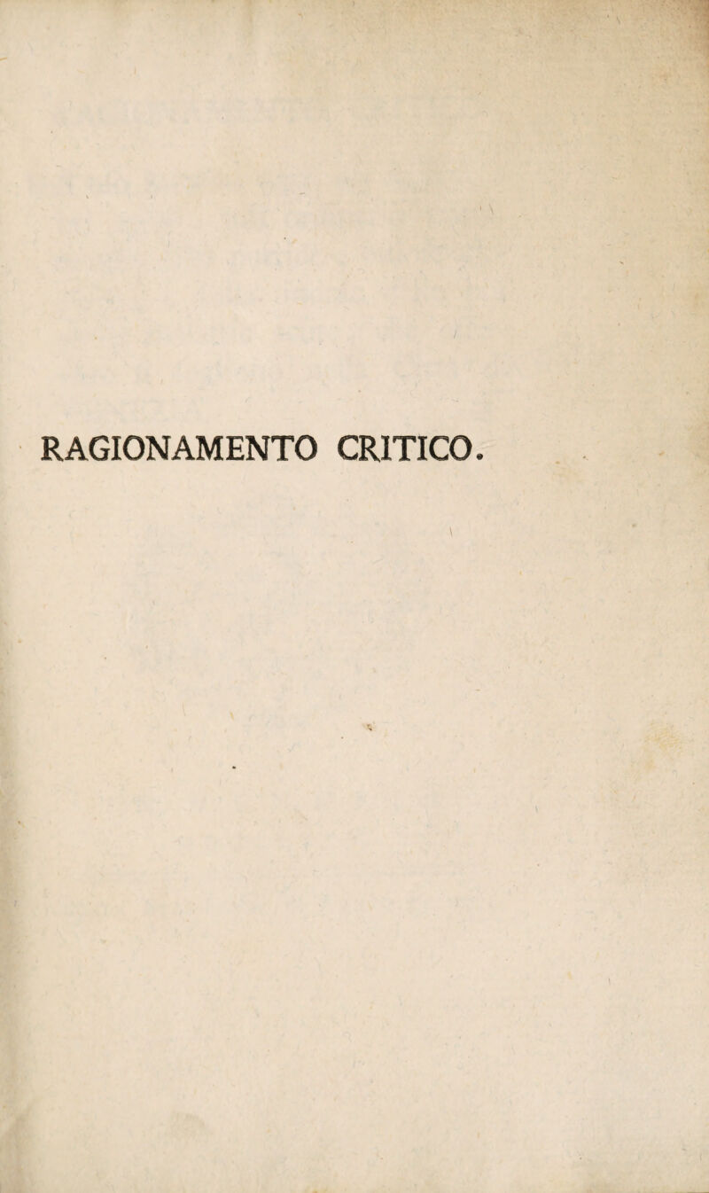 RAGIONAMENTO CRITICO. ■>