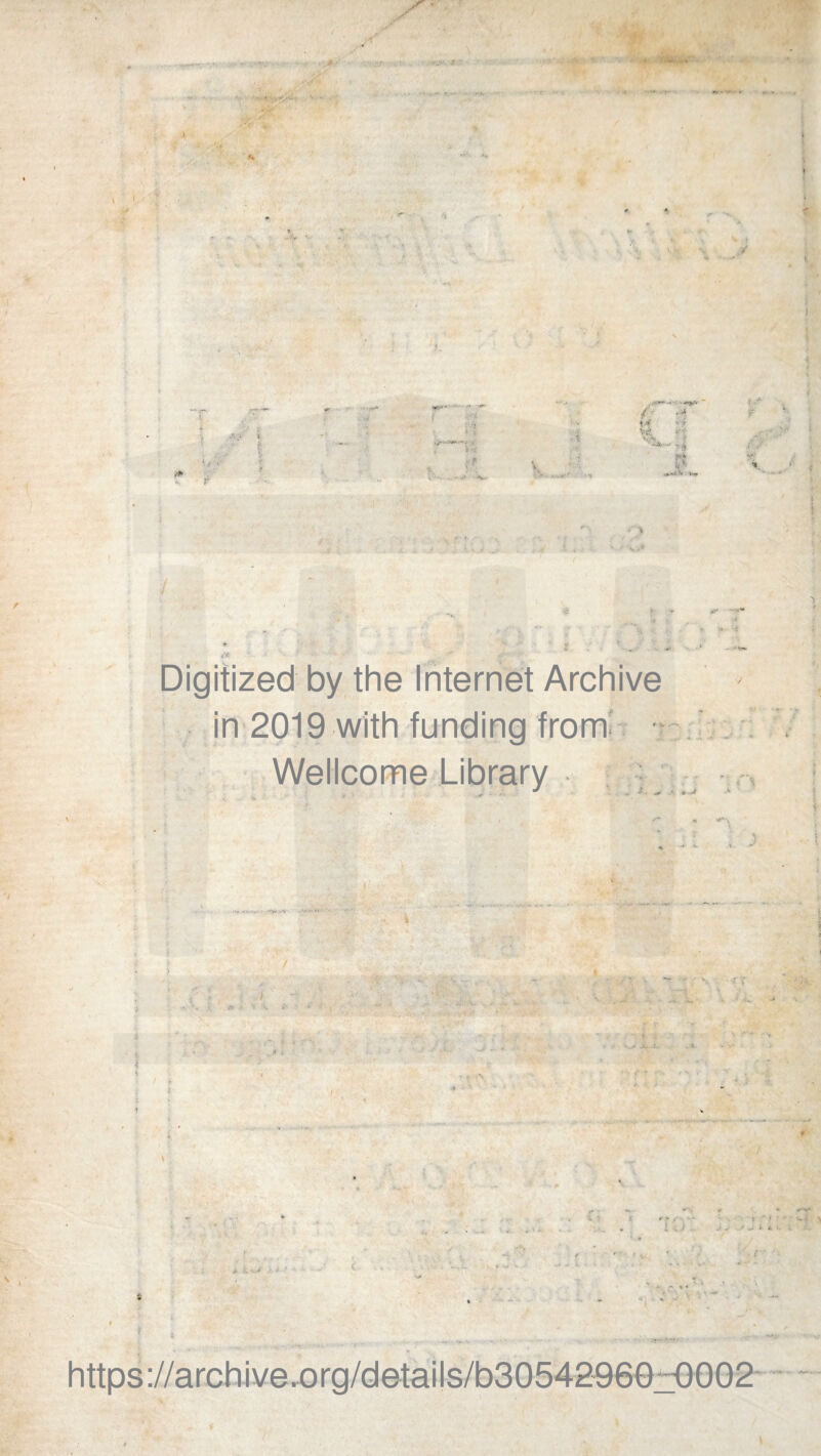 X- - f • , '• '.V ■' \ I, ■,J k jr* j^,r> /1 H Viv? •: *. ,‘j *** 0 ^ .*• <* Digitized by the Internet Archive in 2019 with funding from Wellcome Library *» '■ • V. I- fu ► 5 5; * r*\ *’ • c • v • '>» s '. • r* ’ * t. ■ .tw . 4 . r t  1 ■ • i* e i ' * - ' * *• ■ a* L - ' '