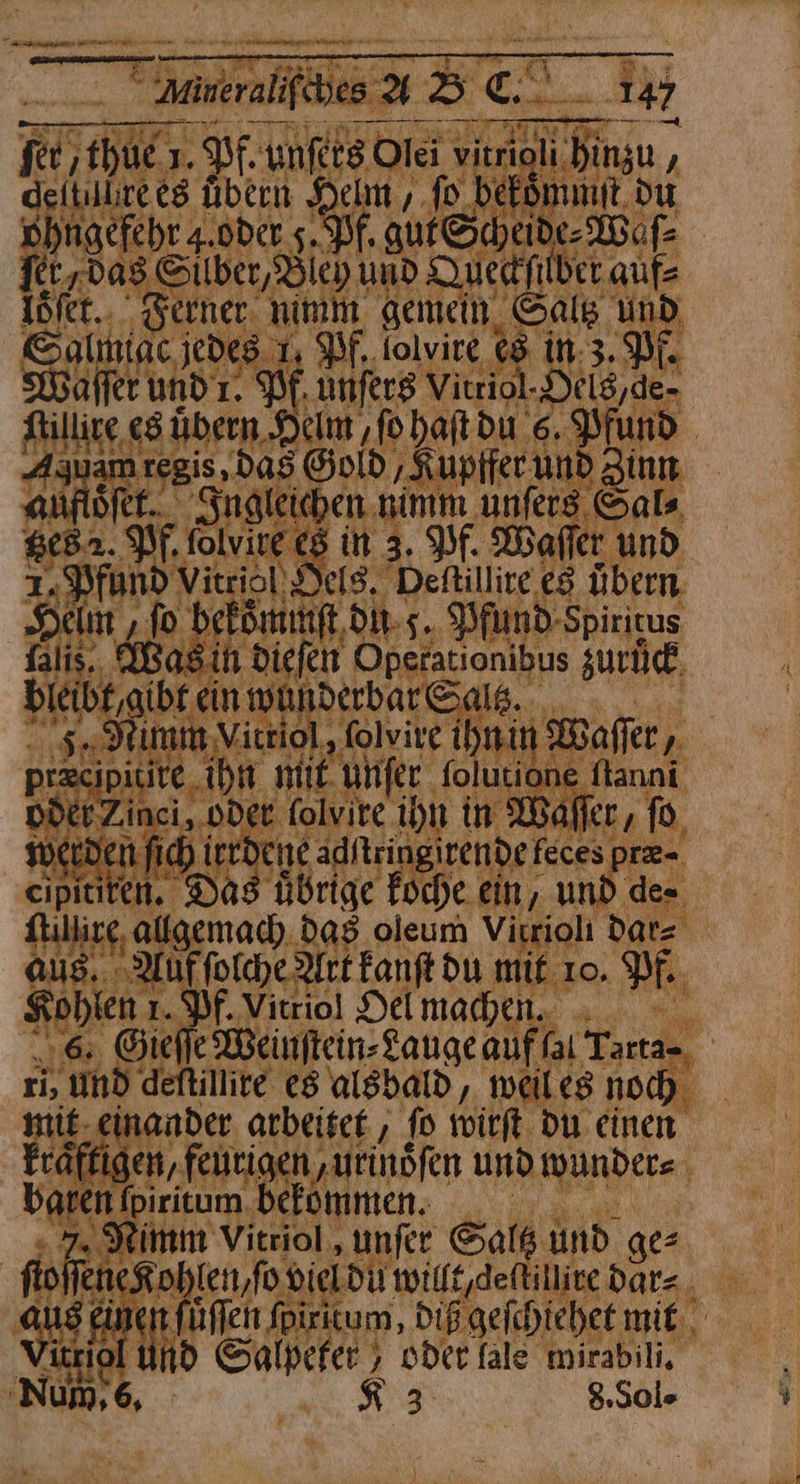 — — — — —— — — Kat lm, ſo bekoͤmmſt du ge: ehr 4.0Der 5.P le andern fe 8C silber SEN tat f unferg Vit ) tilli —539— ae Ö hal nt) P Mean Da Y fi be 8 iſt — 3 Klee ii ls. AR —* Sa Operationibus zuruck Bi e M Ai Hei, > ie, A a u N A ; * ; Me ' a > a ei Sa arbeitet , ſo wirſt du dene Fe in, fen n urinoͤſen und thun der⸗ ti iritum.D ommen. 9 Nimm Vitrol unſer Sat und ges. je Kohlen/ ſo vi [du willt, deſtillire dar⸗