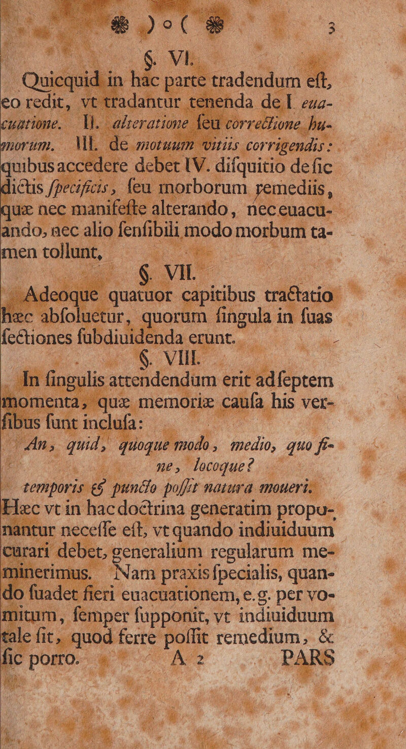 : ifotem de  ufa. his Mes. o0 io 72 i p gu F t d i. 24 c vtin vue doctrina gx cffe eit, vt quando i bet, generalium regularum me- 1 [pecialis, quan- s Vt indiuiduum E it remedium, &amp; P