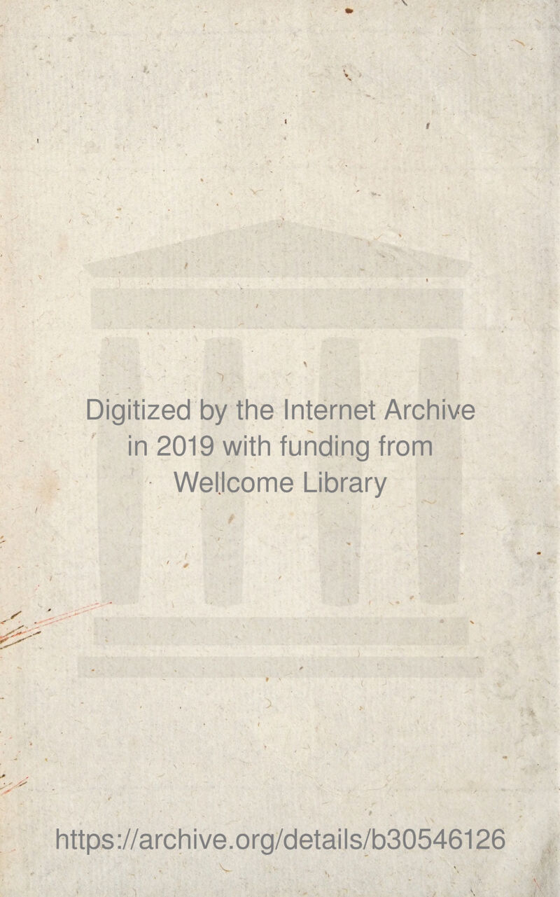 Digitized by the Internet Archive in 2019 with funding from Wellcome Library