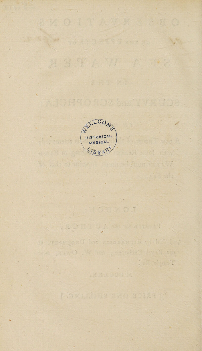 <<y-c°'i-/s HlSTOfUCAL j MEDICAL I H/ X /