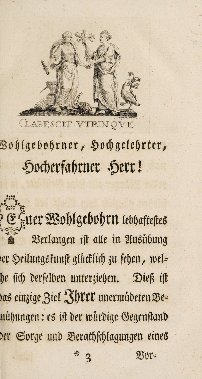 CLimF.SCIT .VTRIKF Q'V'K- Bobtgebf^rnetv $o#geteIjttet, •Oocberfafetm -öcrc! fWV ? e Cucc Sollet» f) nt ui#j i Verlangen ifl alte in Äufurng »er #eitong$&mfi glücfttd) ß fe^cit / mb ftd) berfelbeu unterstehen* !Dteß tjl >a$ einige 3tel 3(W unermubeten 25e= \ nütjungen: eg ifl bet nmrbtge ©egenjtanb )et 6orge unb S&erat&jtylagungen eines