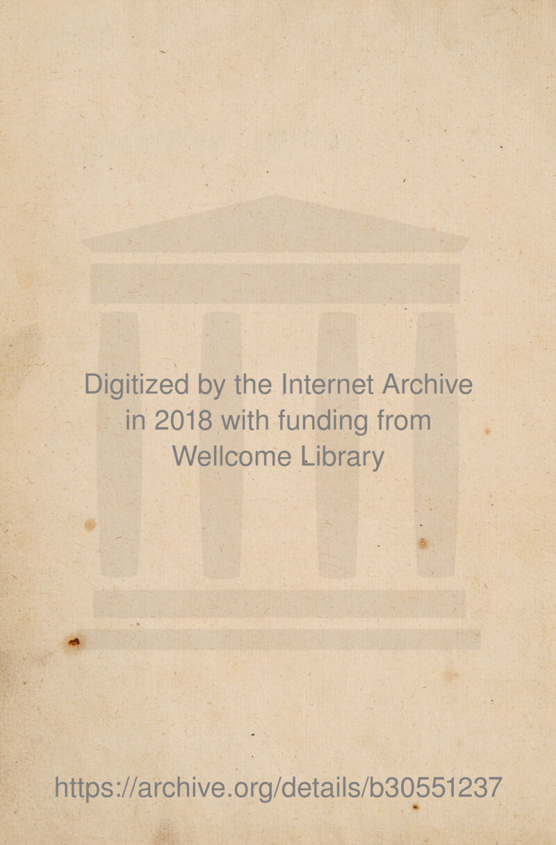 Wellcome Library v / https://archive.org/details/b30551237