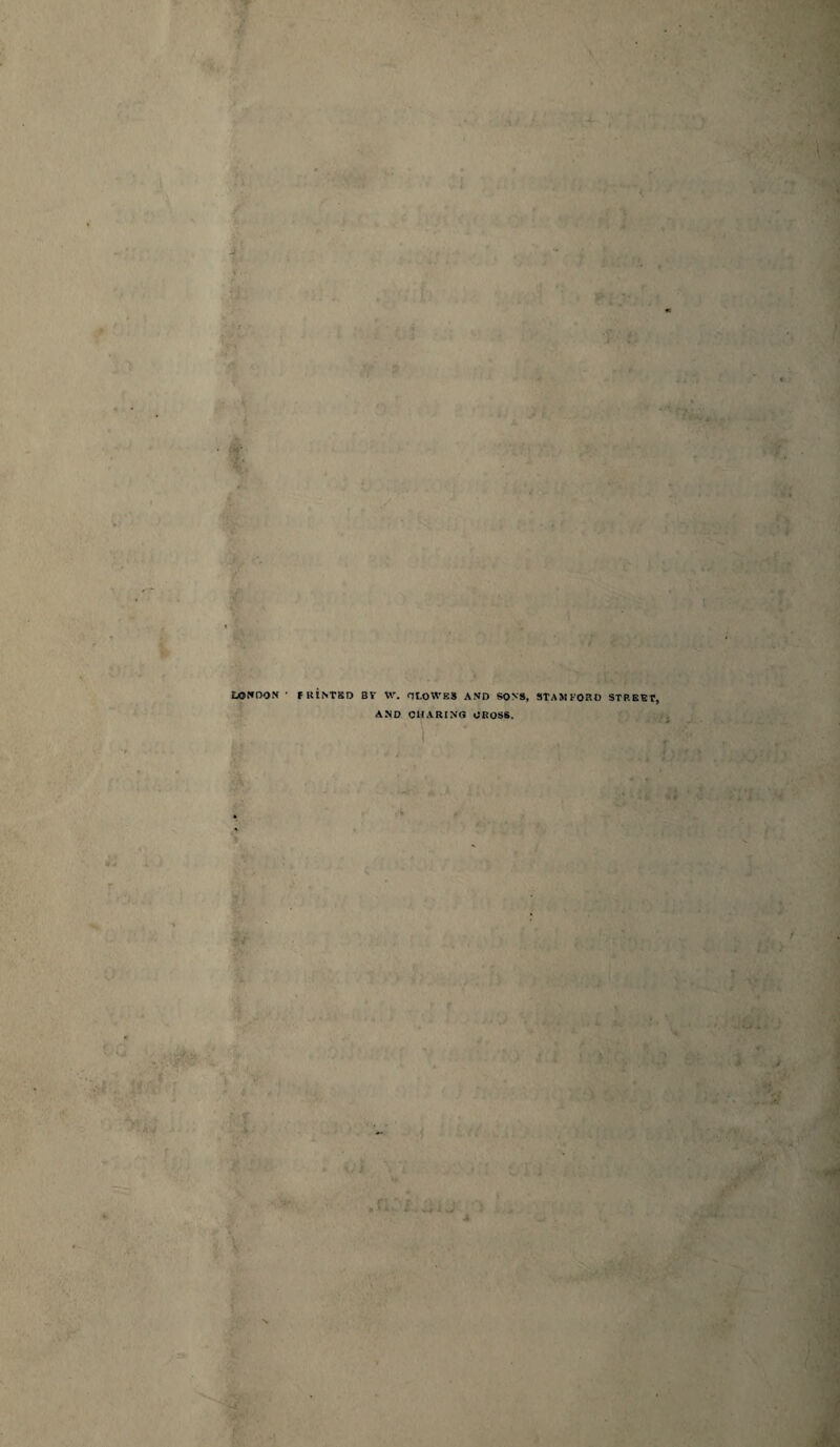 LOP*DOX ' FKINTBD BV W. OI.OWES AND SONS, STAMFORD STREET, AND CHARING CROSS.