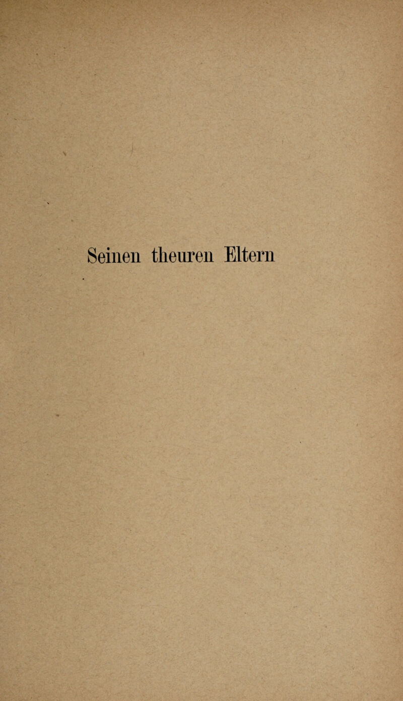 Seinen theuren Eltern