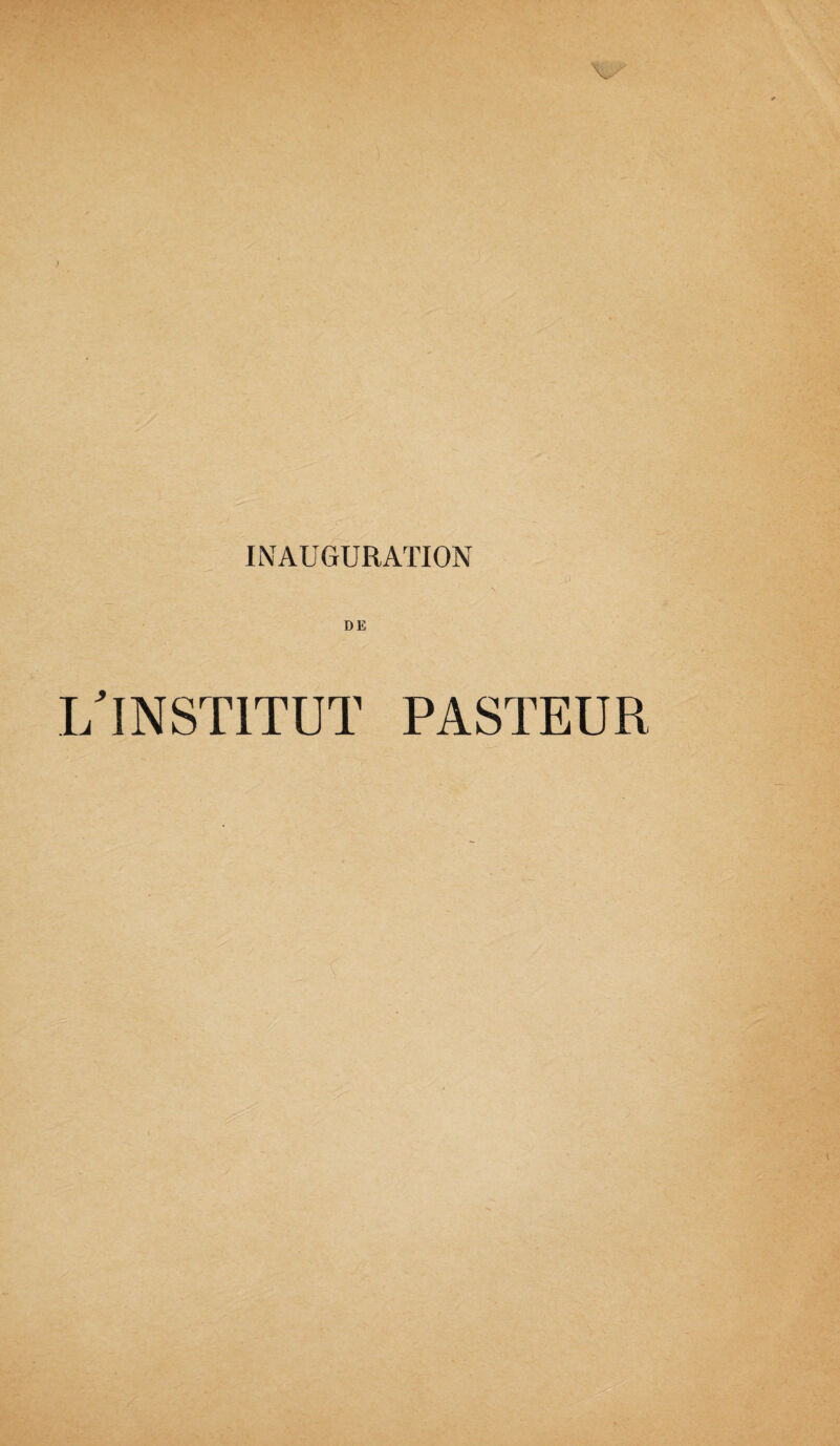 DE 1/INSTITUT PASTEUR