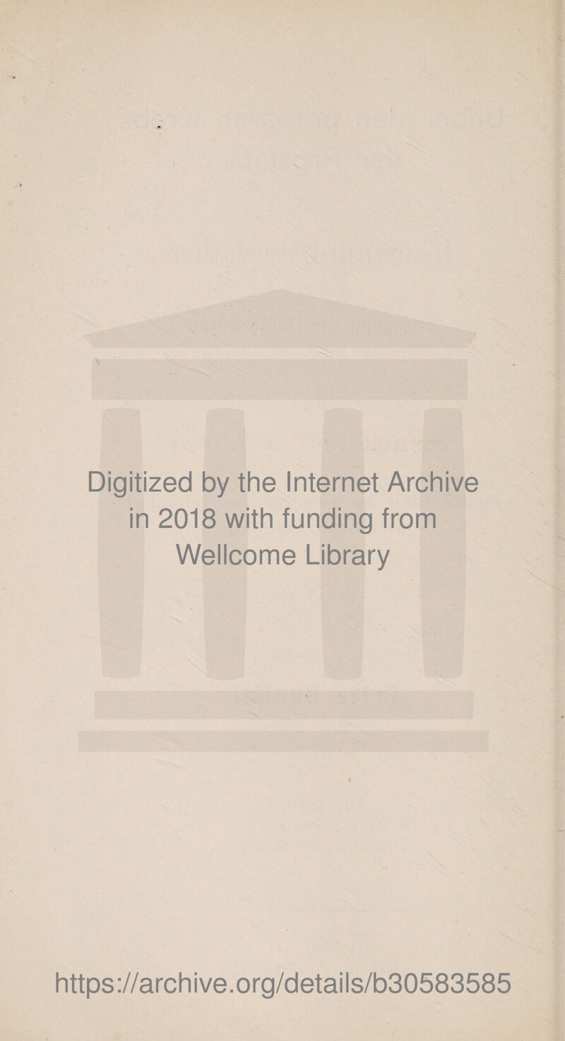 Digitized by the Internet Archive in 2018 with funding from Wellcome Library »