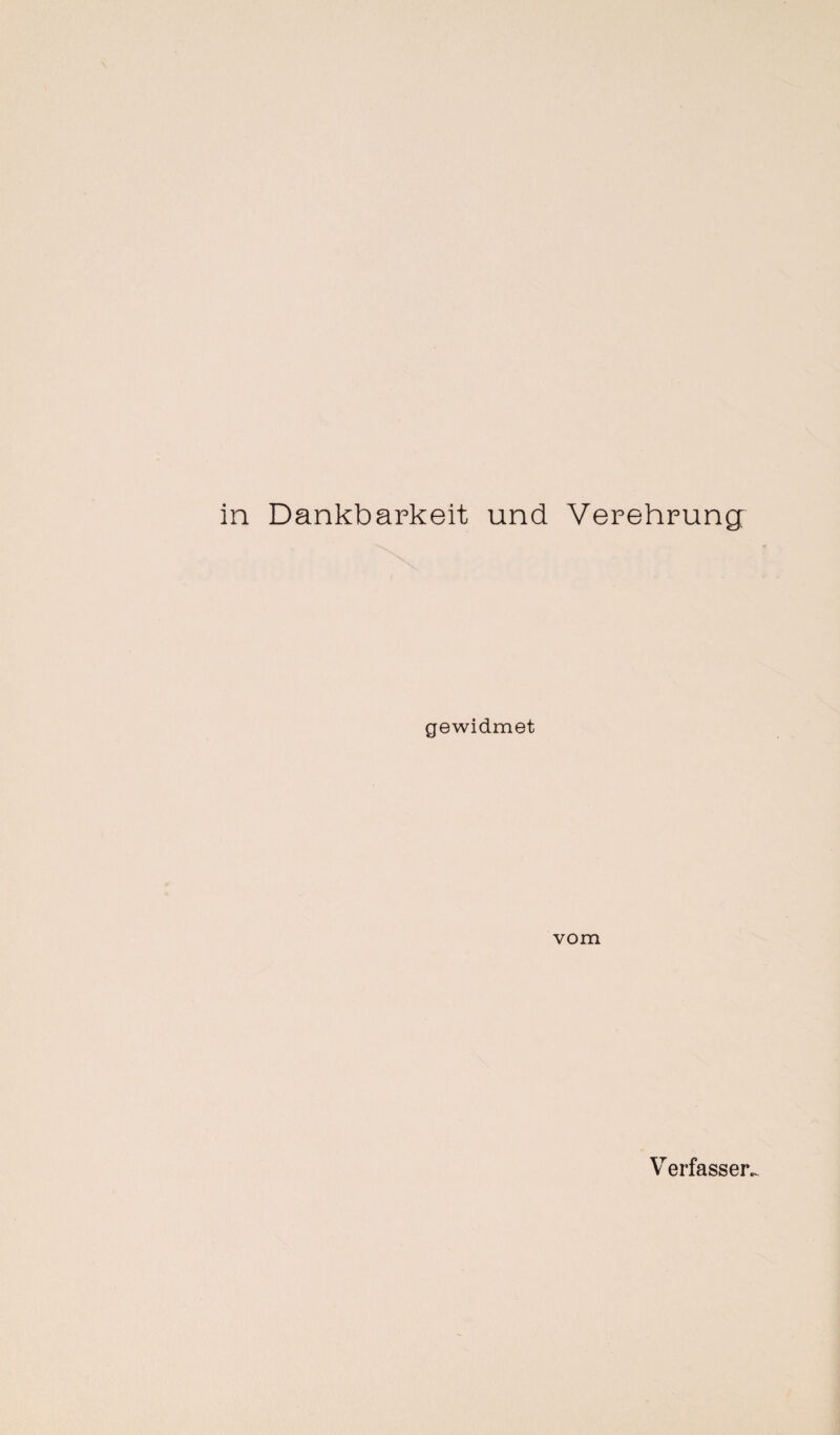 gewidmet vom Verfasser^
