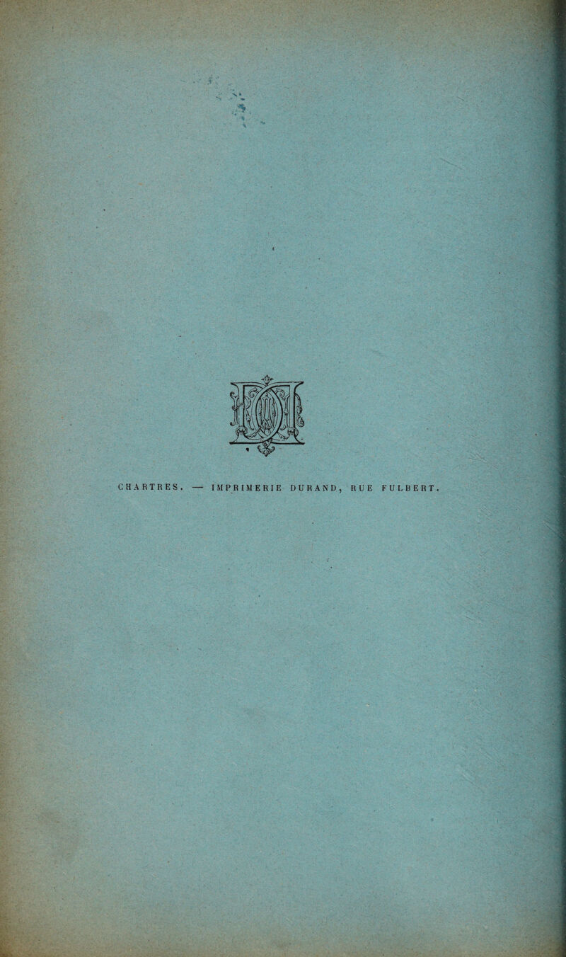 CHARTRES. — IMPRIMERIE DURAND, RUE FULBERT.