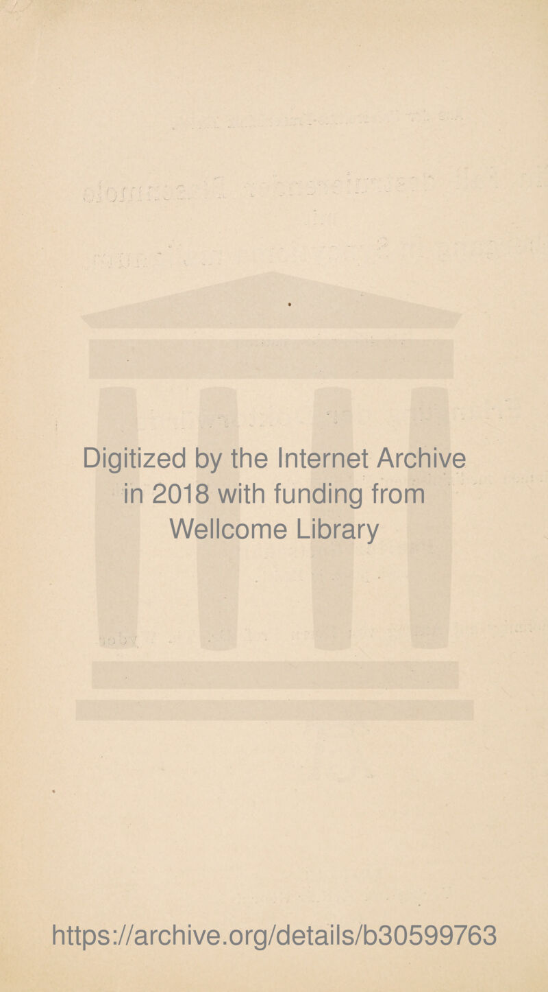 OIJ Digitized by the Internet Archive in 2018 with funding from Wellcome Library https://archive.org/details/b30599763