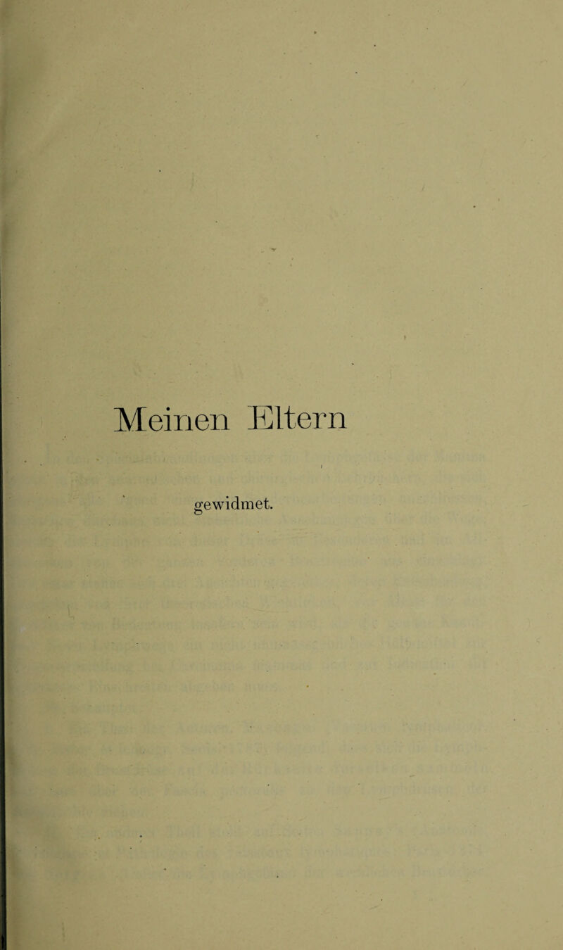 Meinen Eltern / r 2:ewidmet. O