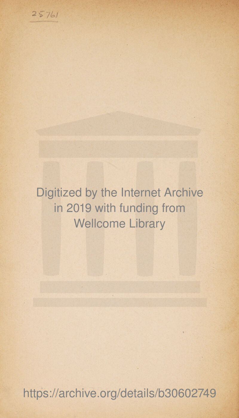 Digitized by the Internet Archive in 2019 with funding from Wellcome Library