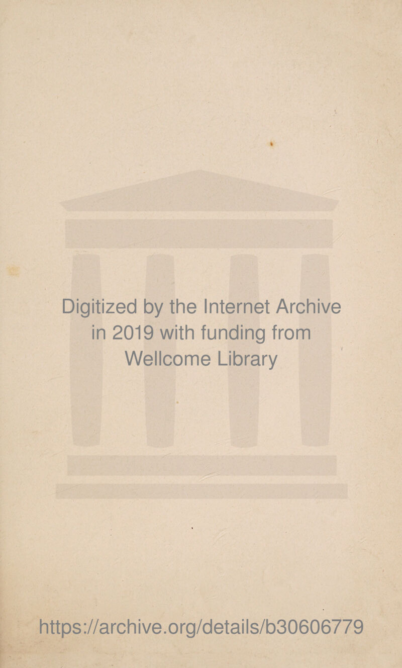 % Digitized by the Internet Archive in 2019 with funding from Wellcome Library