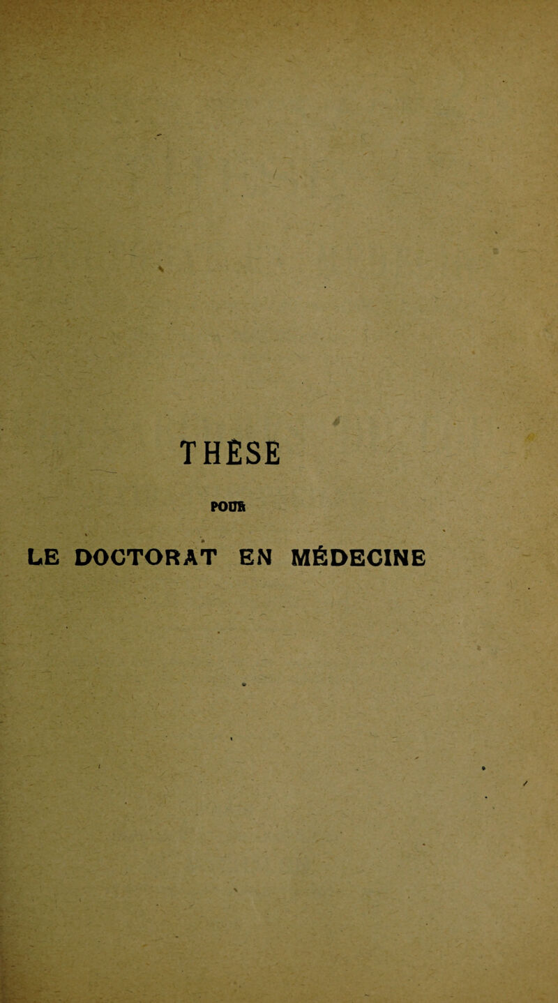 THESE POÜft LE DOCTORAT EN MÉDECINE