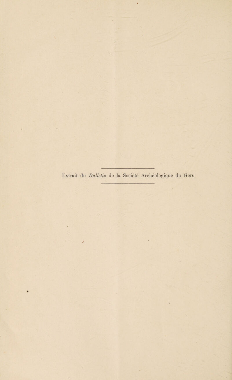 Extrait du Bulletin de la Société Archéologique du Gers